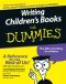 [Dummies 01] • Writing Children's Books For Dummies